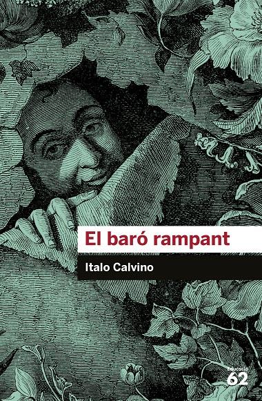 El baró rampant | 9788415954422 | Calvino, Italo | Librería Sendak