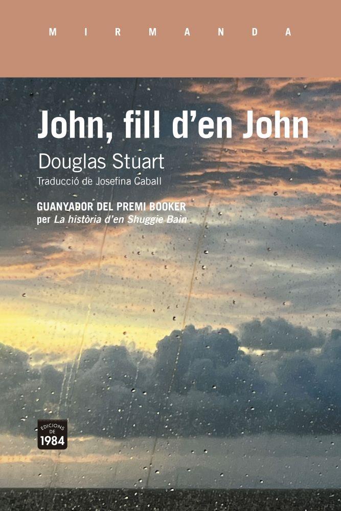 John, fill d'en John | 9791387757427 | Stuart, Douglas | Llibreria Sendak