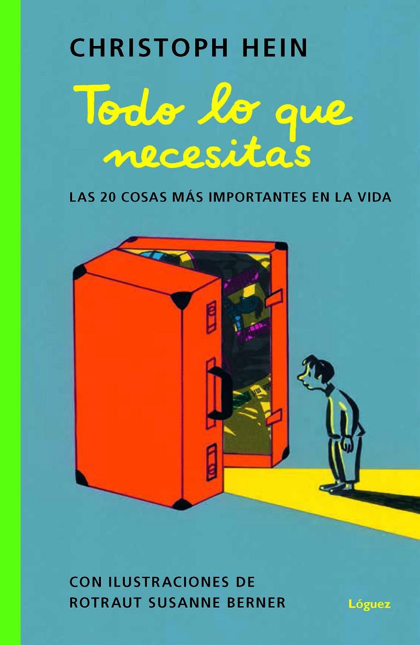 Todo lo que necesitas | 9788412158397 | Hein, Christoph | Llibreria Sendak