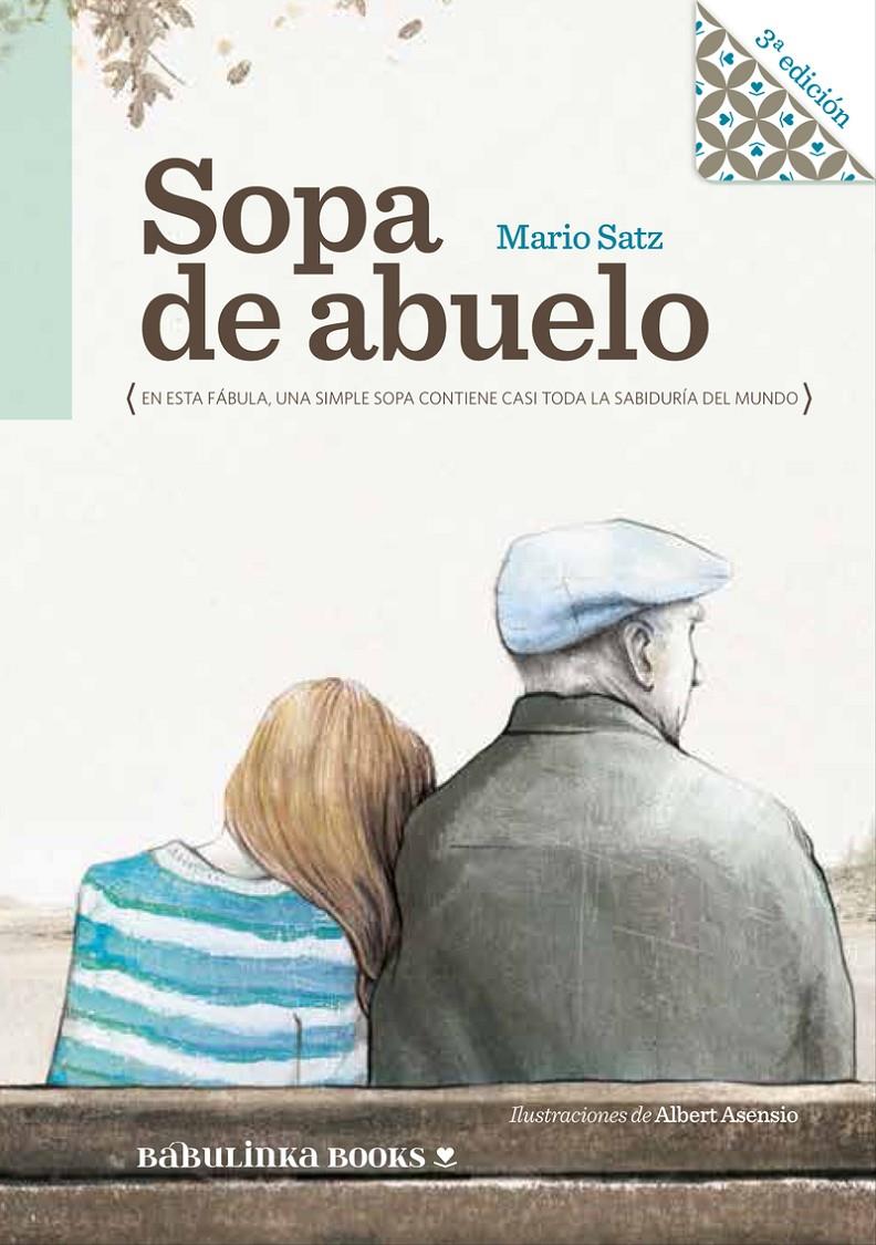 Sopa de abuelo | 9788494584299 | Satz Tetelbaum, Mario | Librería Sendak