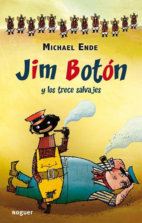 Jim Botón y los trece salvajes | 9788427901148 | Ende, Michael | Librería Sendak