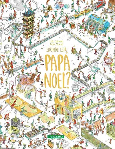 ¿Dónde está Papá Noel? | 9788419829344 | Clément, Loïc | Librería Sendak