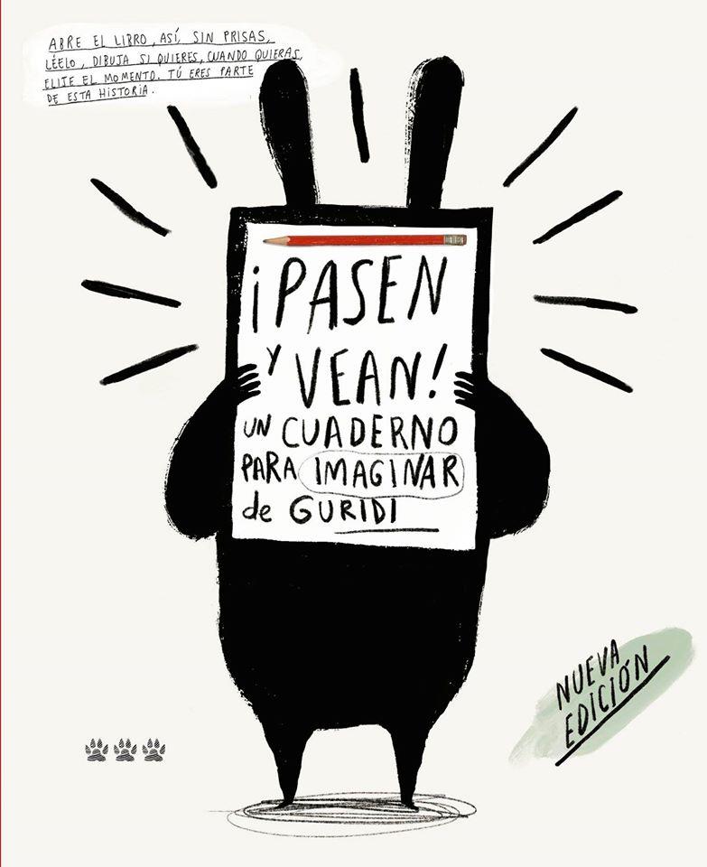 Pasen y vean. Un cuaderno para imaginar | 9788494910920 | Nieto Guridi, Raúl | Librería Sendak