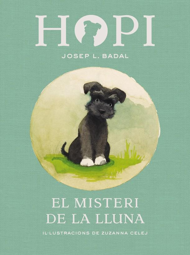 Hopi 1. El misteri de la lluna | 9788424658366 | Badal, Josep Lluís | Librería Sendak