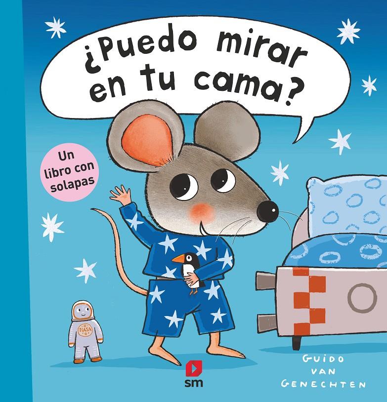 ¿Puedo mirar en tu cama? | 9788411205221 | van Genechten, Guido | Llibreria Sendak