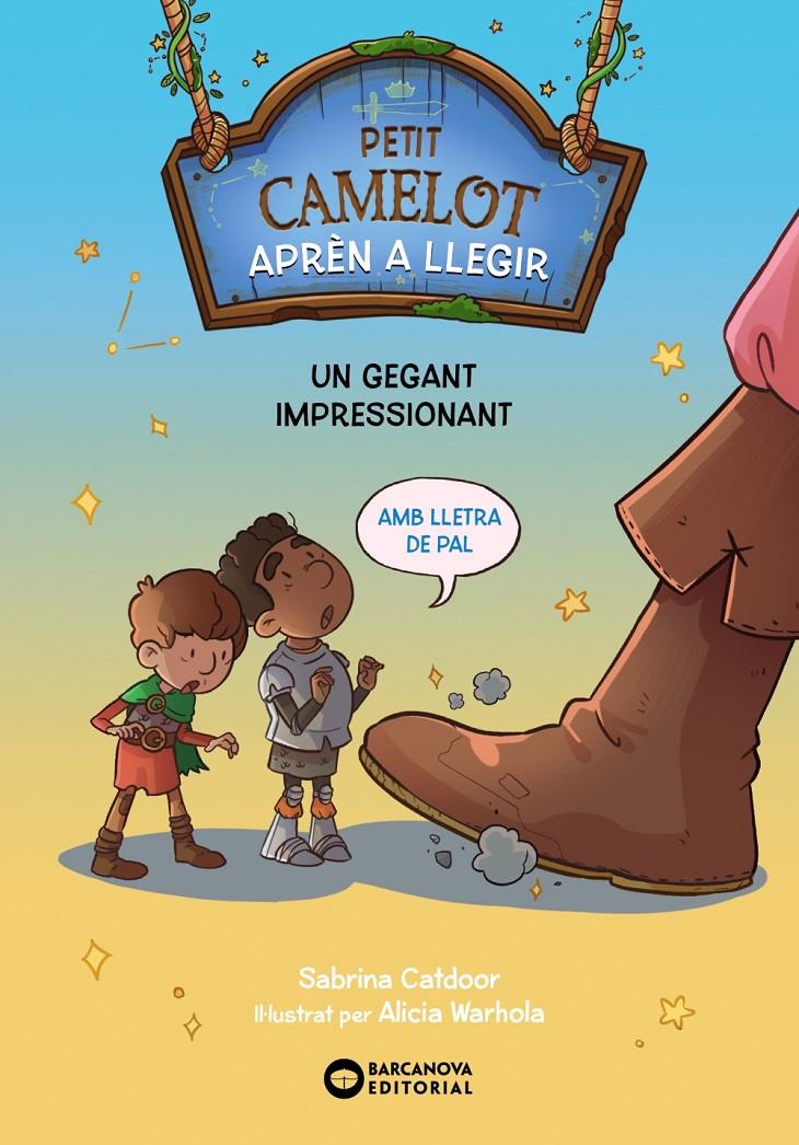 Petit Camelot. Un gegant impressionant | 9788448955618 | Catdoor, Sabrina | Librería Sendak