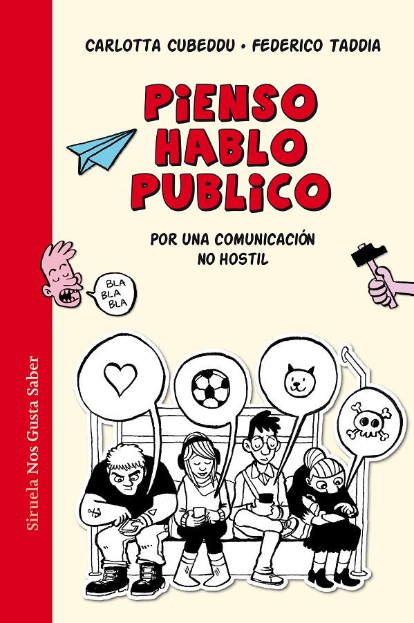 Pienso, hablo, publico | 9788418436673 | Cubbedu, Carlota/Taddia, Federico | Llibreria Sendak