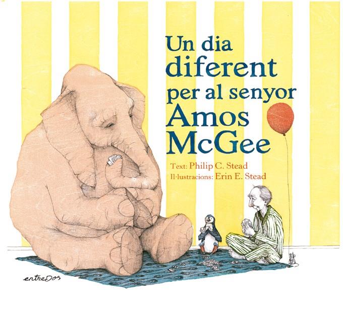 Un dia diferent per al senyor Amos McGee | 9788418900020 | Stead, Philip C. | Llibreria Sendak