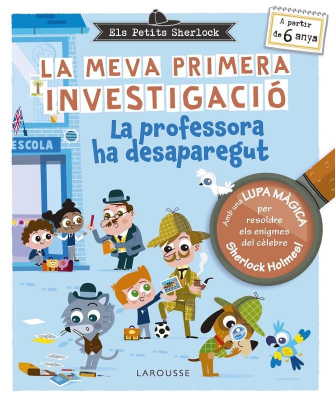 Els Petits Sherlock. La meva primera investigació | 9788410124929 | Lebrun, Sandra | Llibreria Sendak