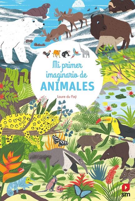 Mi imaginario de animales | 9788413180205 | du Faÿ, Laure | Librería Sendak