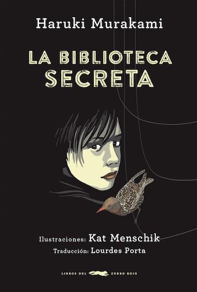 La biblioteca secreta | 9788494291807 | Murakami, Haruki | Librería Sendak