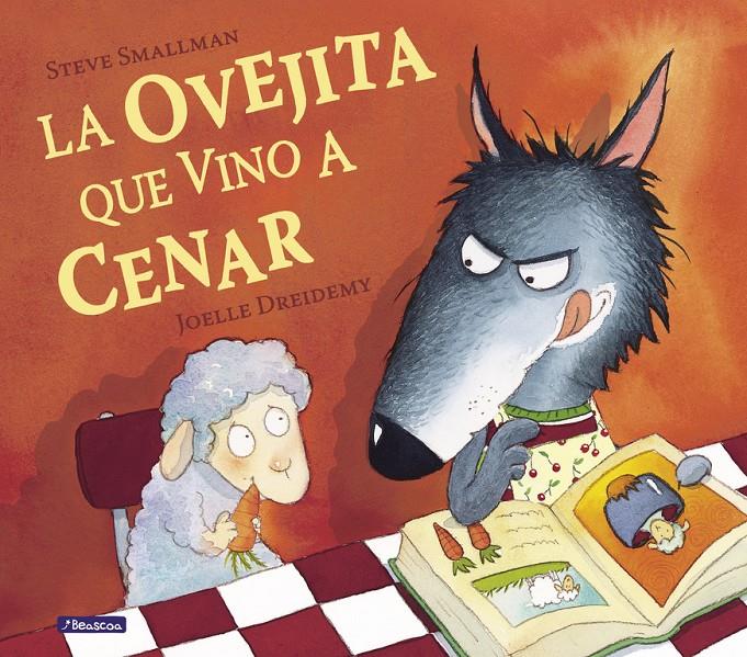 La ovejita que vino a cenar | 9788448824549 | Steve Smallman | Llibreria Sendak