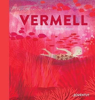 Vermell | 9788426148292 | Ardite , Marta | Librería Sendak