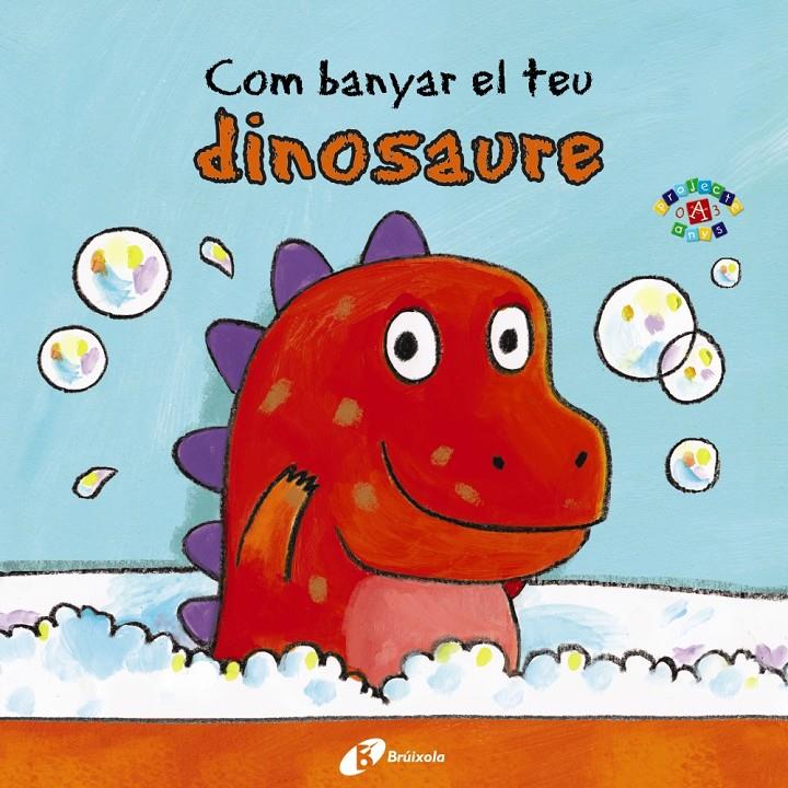 Com banyar el teu dinosaure | 9788499067063 | Clarke, Jane | Llibreria Sendak