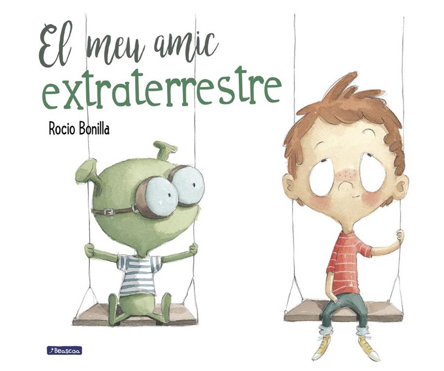 El meu amic extraterrestre | 9788448847845 | Rocio Bonilla | Llibreria Sendak