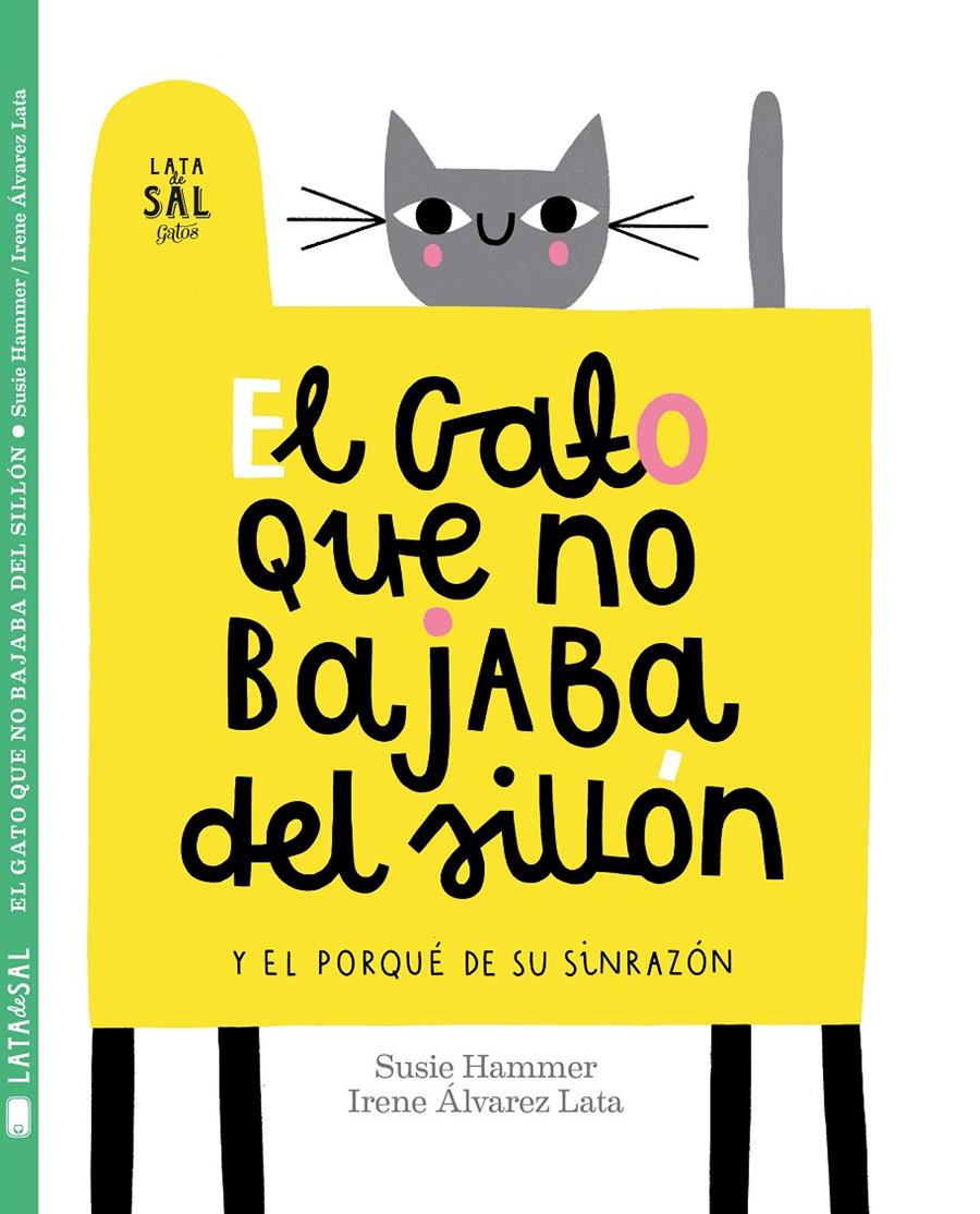 El gato que no bajaba del sillón | 9788494665073 | Álvarez Lata, Irene | Librería Sendak