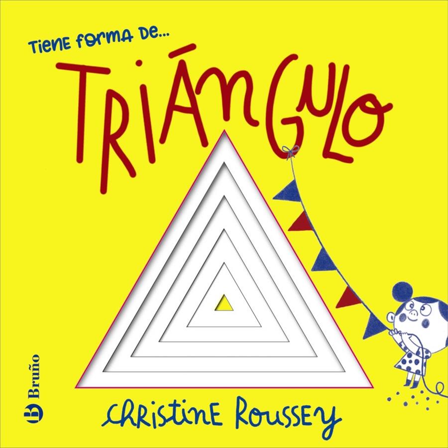 Tiene forma de... triángulo | 9788469646168 | Roussey, Christine | Librería Sendak