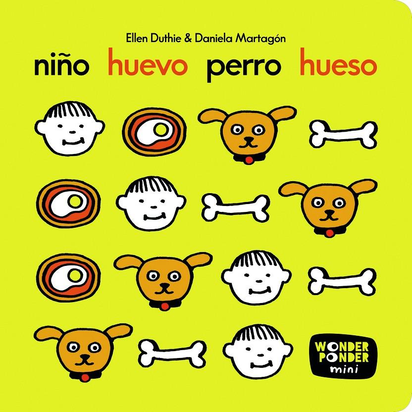 Niño huevo perro hueso | 9788494870927 | Ellen Duthie | Llibreria Sendak