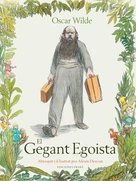 El gegant egoista | 9788494124778 | Oscar Wilde | Llibreria Sendak