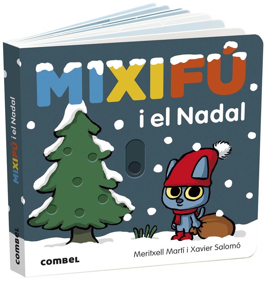 Mixifú i el Nadal | 9788491018834 | Martí Orriols, Meritxell / Salomó, Xavier | Librería Sendak