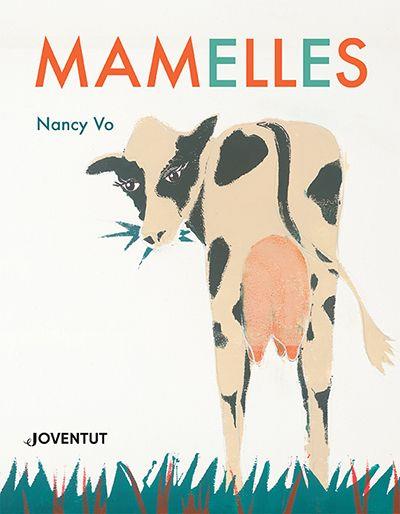 Mamelles | 9788426148254 | Vo, Nancy | Llibreria Sendak