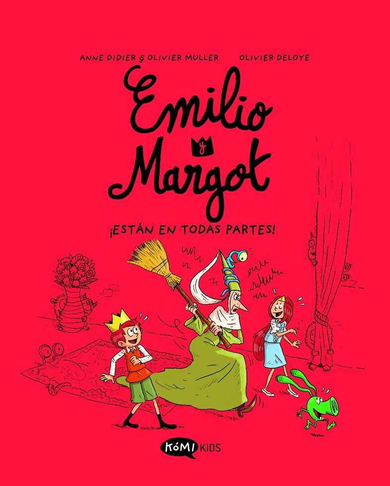 Emilio y Margot 6. ¡Están en todas partes! | 9788419183712 | Didier, Anne/Muller, Olivier | Librería Sendak