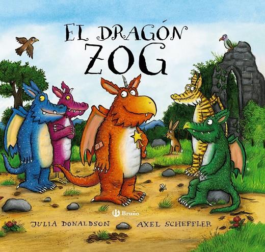 El dragón Zog | 9788469626986 | Donaldson, Julia | Llibreria Sendak