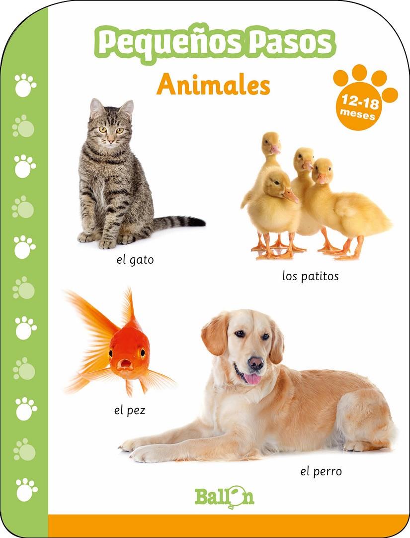 Pequeños pasos - Animales 12-18 meses | 9789403213637 | BALLON | Llibreria Sendak