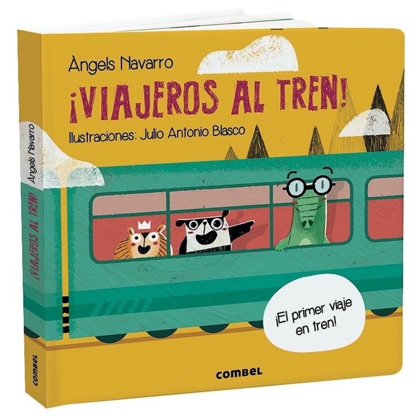¡Viajeros al tren! | 9788491014850 | Navarro Simon, Àngels | Llibreria Sendak