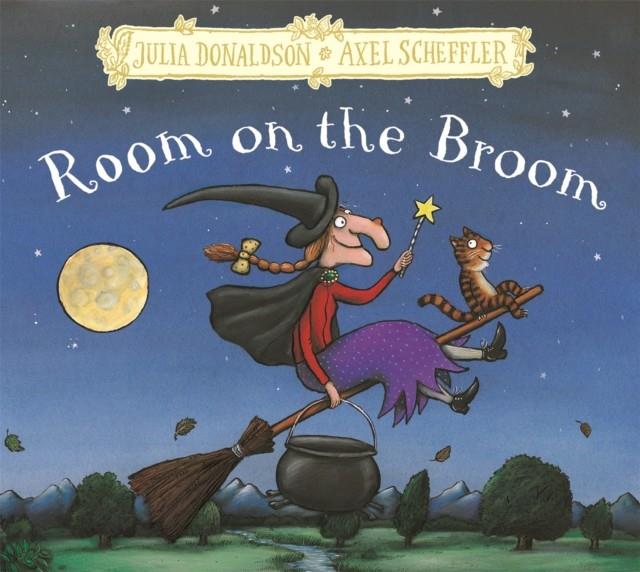 Room on the Broom : Hardback Gift Edition | 9781509851553 | Donaldson, Julia/ Scheffler, Axel | Llibreria Sendak