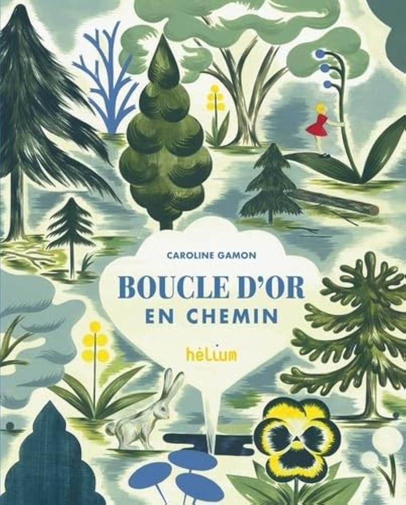 Boucle d’or En chemin | 9782330183912 | Gamon, Caroline | Llibreria Sendak