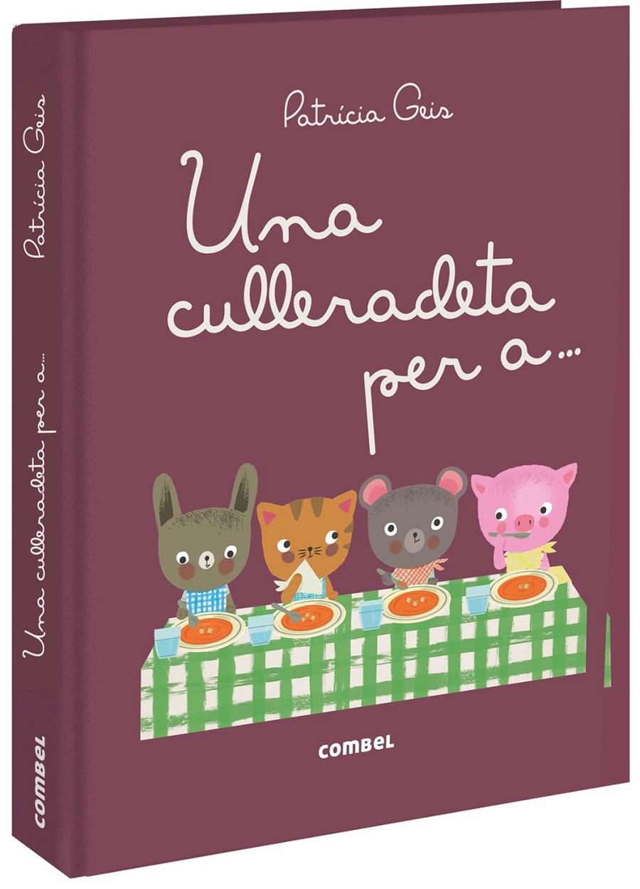 Una culleradeta per a... | 9788491012559 | Geis Conti, Patricia | Llibreria Sendak