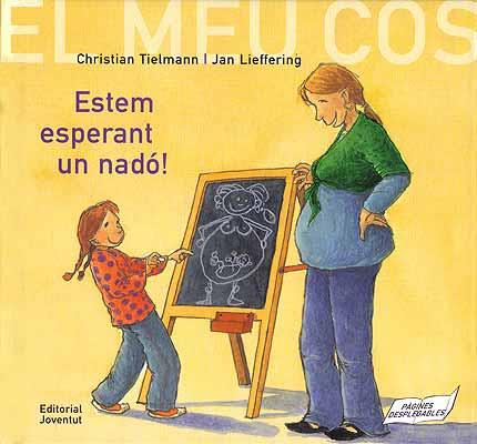 El meu cos. Estem esperant un nadó | 9788426135100 | Tielmann - Lieffering | Llibreria Sendak