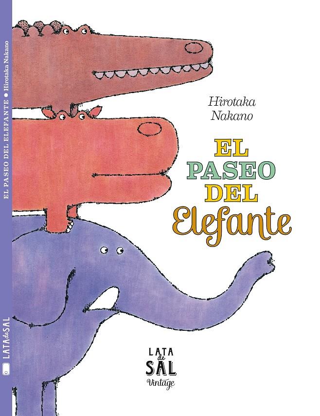 El paseo del elefante | 9788494369629 | Nakano, Hirotaka | Librería Sendak