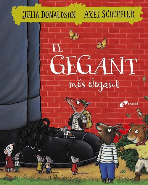 El gegant més elegant | 9788499068404 | Donaldson, Julia | Llibreria Sendak