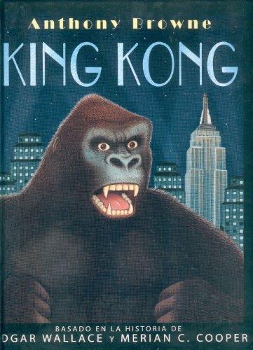 King kong | 9789681679996 | Browne, Anthony | Llibreria Sendak