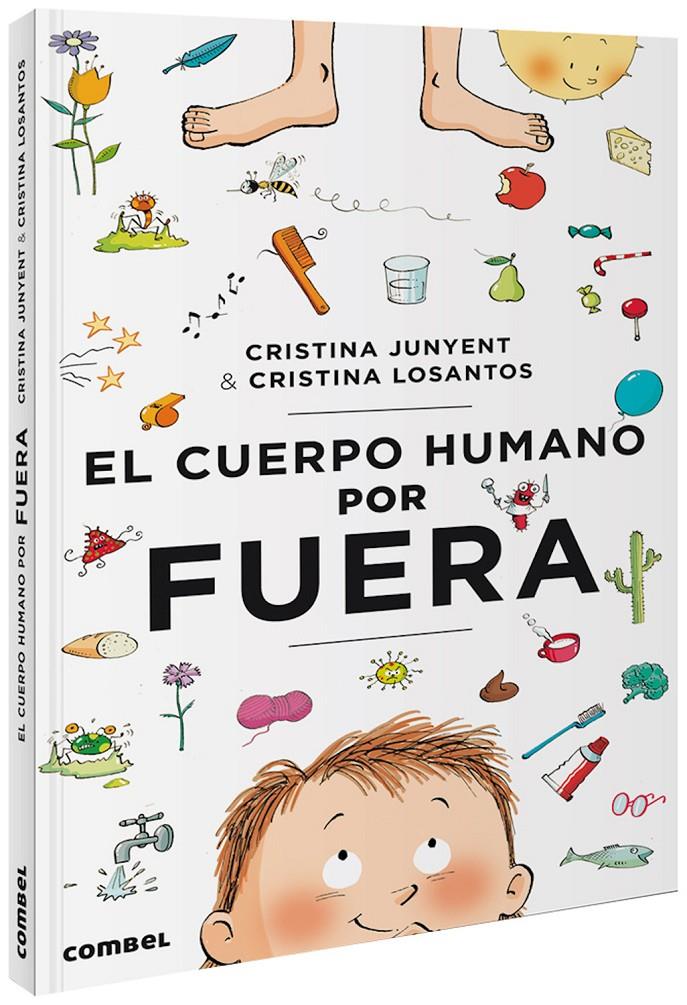 El cuerpo humano por fuera | 9788491014492 | Junyent Rodríguez, Maria Cristina | Librería Sendak