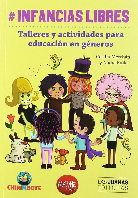 Infancias libres | 9788494803024 | Fink, Nadia/Merchan, Cecilia | Llibreria Sendak