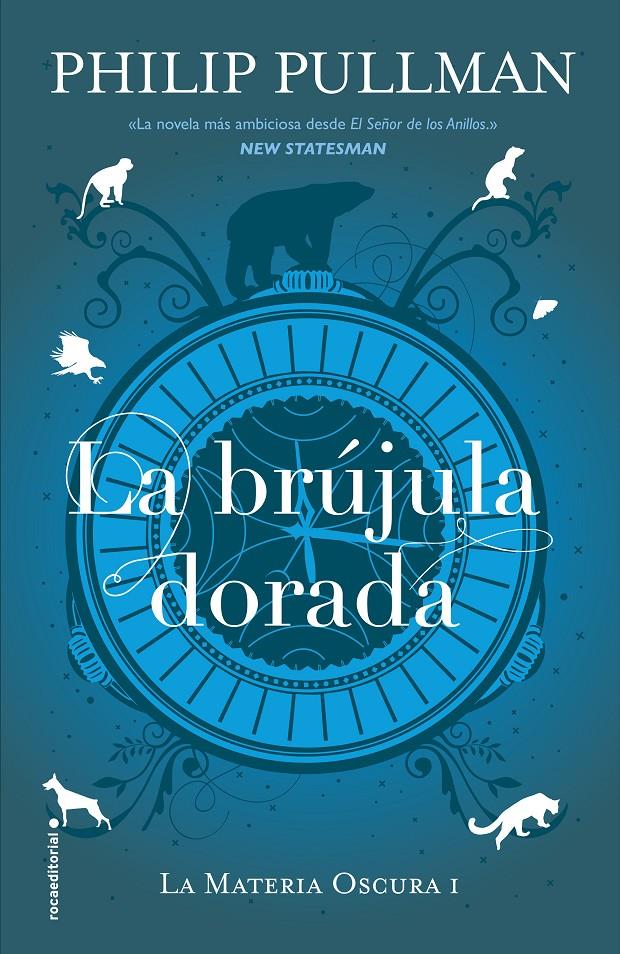 La materia oscura 1. La brújula dorada | 9788417092566 | Pullman, Philip | Librería Sendak