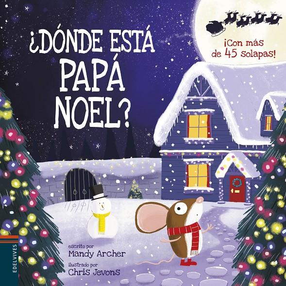 ¿Dónde está Papá Noel? | 9788414023365 | Archer, Mandy | Librería Sendak