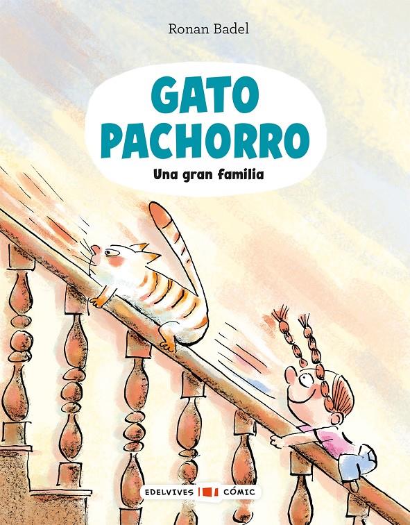 Gato Pachorro: Una gran familia | 9788414065099 | Badel, Ronan | Librería Sendak