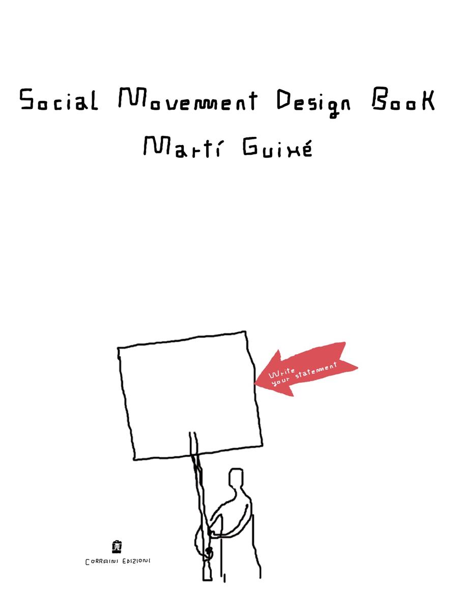 Social Movement Design Book | 9788875706920 | Guixé, Martí | Llibreria Sendak