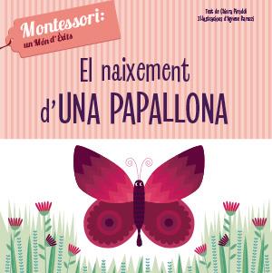 El naixement d'una papallona | 9788468261751 | Ch. Piroddi | Llibreria Sendak