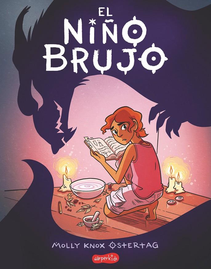 El niño brujo | 9788417222109 | Ostertag, Molly Knox | Llibreria Sendak