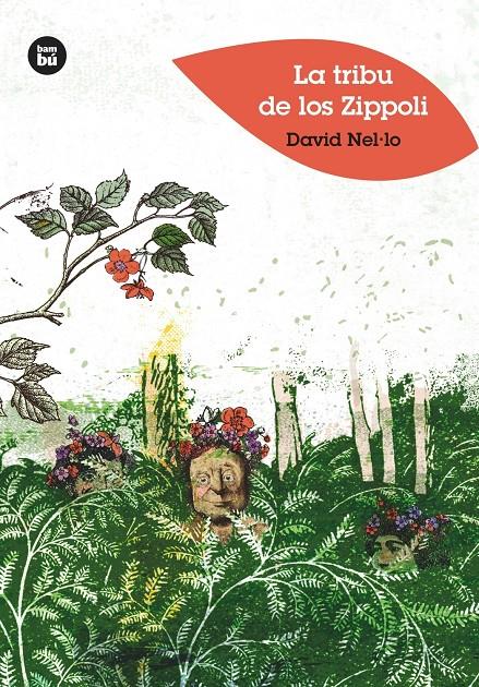 La tribu de los Zippoli | 9788483435113 | Nel·lo Colom, David | Llibreria Sendak