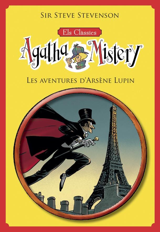 Els clàssics de l'Agatha Mistery 2. Les aventures d'Arsène Lupin | 9788424671310 | Stevenson, Sir Steve | Librería Sendak