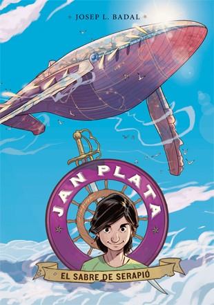 Jan Plata 2. El sabre de Serapió | 9788424650674 | Badal, Josep Lluís | Llibreria Sendak