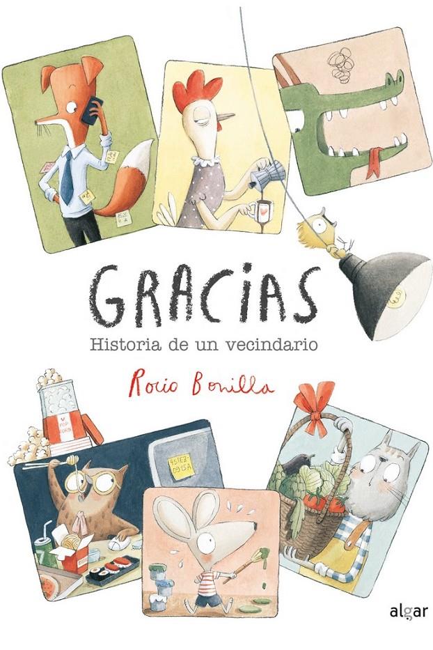Gracias. Historia de un vecindario | 9788491424628 | Bonilla, Rocío | Llibreria Sendak