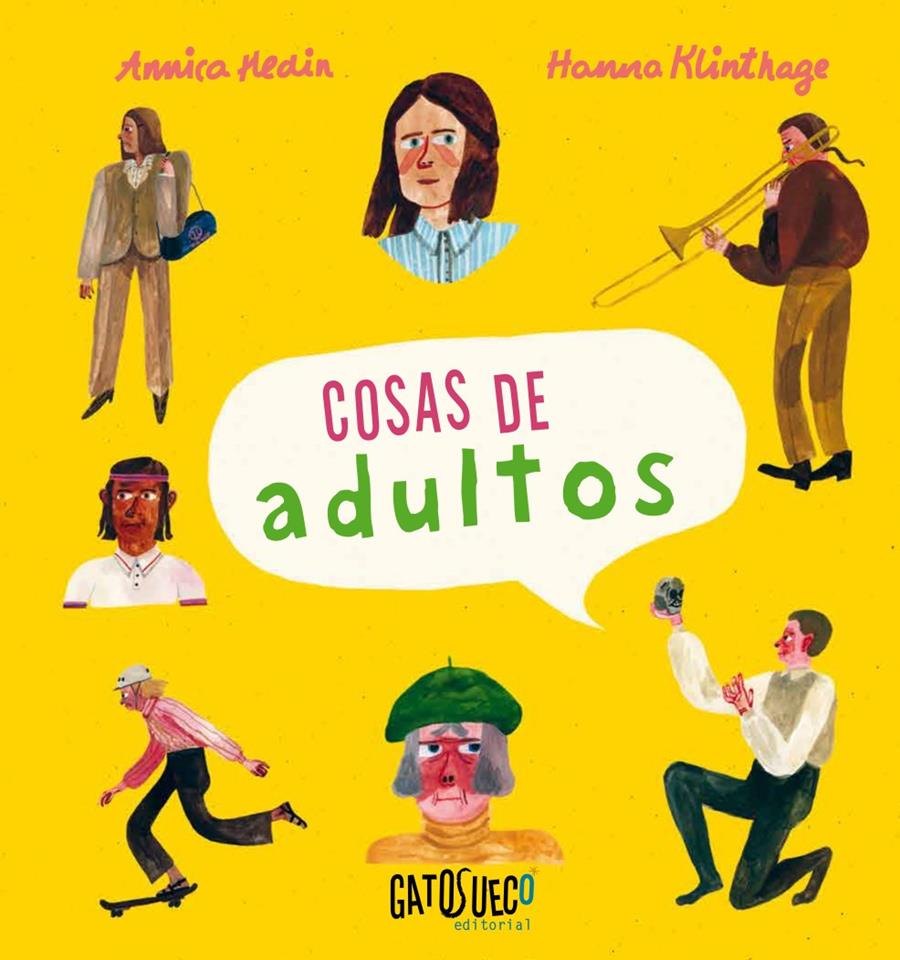 Cosas de adultos | 9788494990571 | Hedin, Annica | Llibreria Sendak