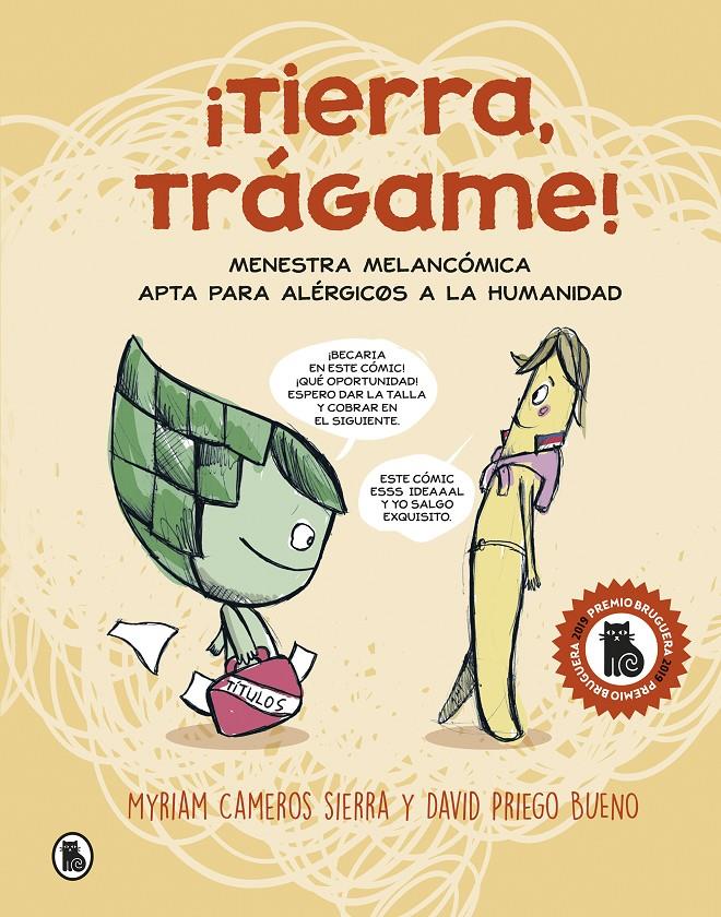 ¡Tierra, Trágame! | 9788402423511 | Cameros Sierra, Myriam/Priego Bueno, David | Llibreria Sendak